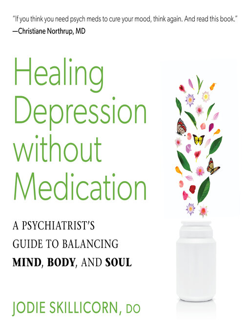 Title details for Healing Depression without Medication by Jodie Skillicorn, D.O. - Available